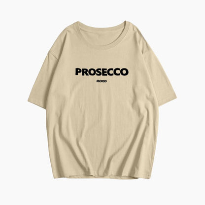 Prosecco Mood™ | Bequemes Oversized T-Shirt